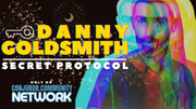 Danny Goldsmith - Secret Protocol (Conjuror Community Live Lecture)